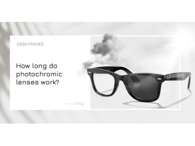 How long do photochromic lenses work?